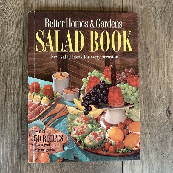 Other - Better Homes and Gardens Salad Book. Ideas for every occasion. 350 Recipes.  ￼